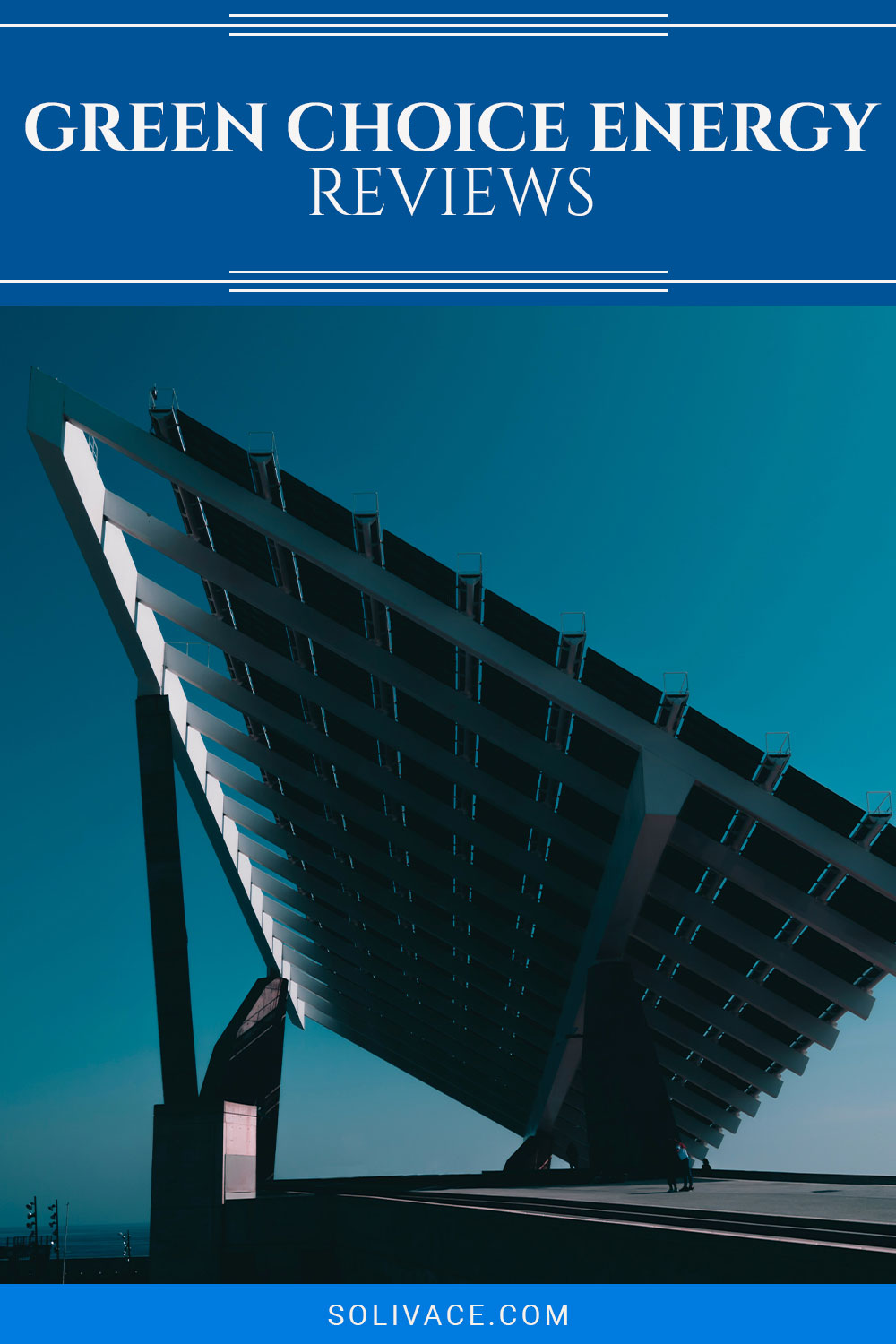 Solar Panel under blue sky - Green Choice Energy Reviews