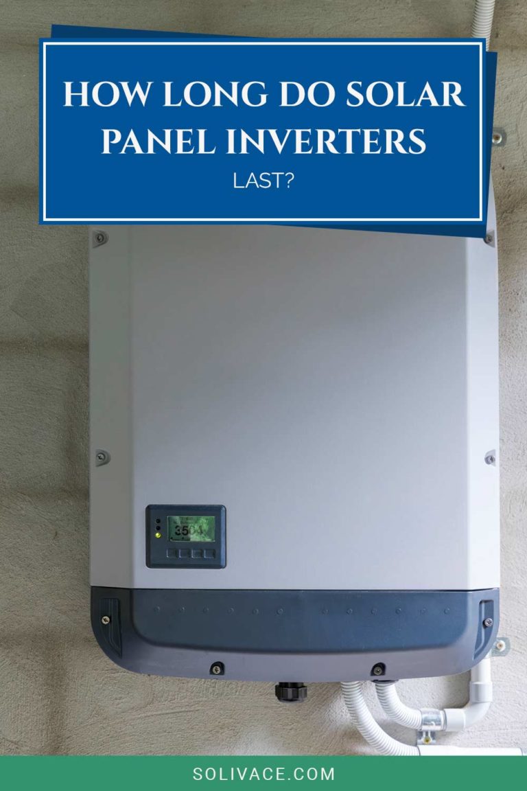 How Long Do Solar Panel Inverters Last? Solivace